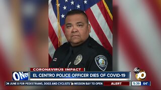 El Centro police officer dies from complications related to COVID-19