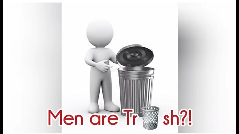 Men are 🗑? Really?!!