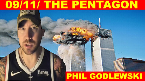 PHIL GODLEWSKI SHOCKING NEWS 05/16/2024 💥 09/11/ THE PENTAGON 💥 Benjamin Fulford