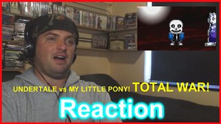 Reaction: UNDERTALE vs MY LITTLE PONY! TOTAL WAR! - DEATH ARENA S3 EP3