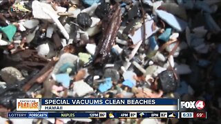 Special vacuums clean beaches in Hawaii