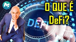 O QUE É DEFI? UM GUIA PARA AS FINANÇAS DESCENTRALIZADAS