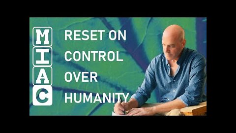 Reset on Control Over Humanity