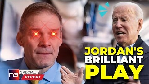 BOOM! JORDAN’S BRILLIANT MOVE TO UNMASK BIDEN’S CORRUPTION