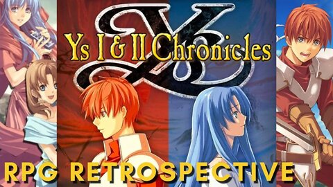 Ys I & II Chronicles: Old-School Innovation that Still Feels Fresh