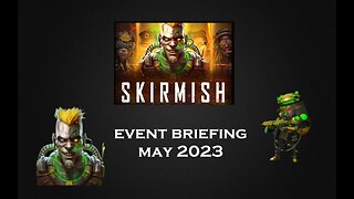 War Commander - Skirmish - May 2023 Event Briefing