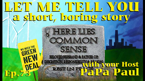 LET ME TELL YOU A SHORT, BORING STORY EP.73 (Rise of Karens/The Last Poem/Climate Claptrap)