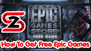 How To Get Free Epic Games Series