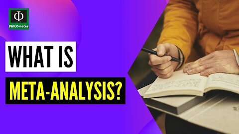 What is Meta-Analysis?