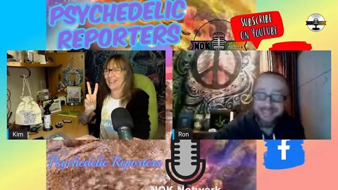 Psychedelic Reporters Ep37