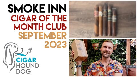 Smoke Inn Cigar of the Month Club September 2023