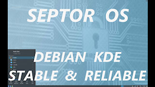 Septor OS - Debian KDE Stable & Reliable