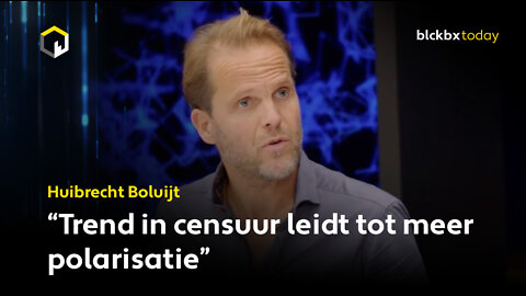 “Trend in censuur leidt tot meer polarisatie”, aldus Huibrecht Boluijt