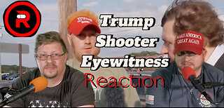 Trump Shooter Eyewitness Reaction