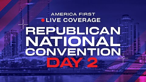 Republican National Convention Day 2