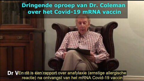 EEN DRINGENDE OPROEP VAN DR. VERNON COLEMAN OVER HET MRNA VACCIN