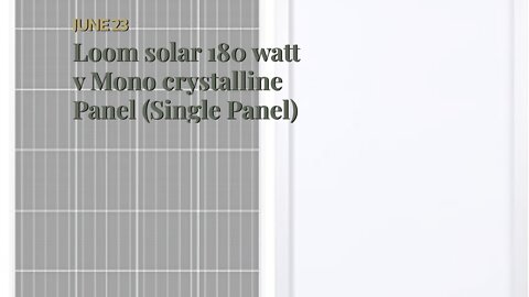 Loom solar 180 watt v Mono crystalline Panel (Single Panel)