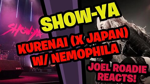 SHOW-YA - 紅 (X JAPAN) Kurenai another take @ Live w/ Nemophila! Roadie Reacts