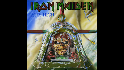 Aces High - Iron Maiden