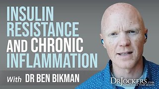 Insulin Resistance and Chronic Inflammation with Dr Ben Bikman