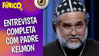 Assista à entrevista com Padre Kelmon na íntegra