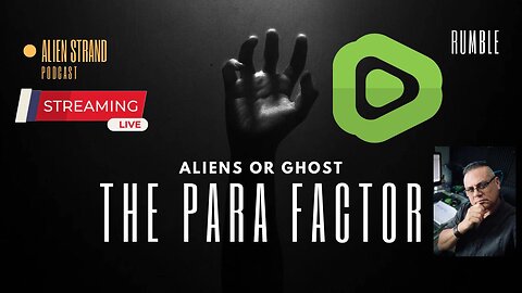 The PARA FACTOR- #ufo #uap #paranormal