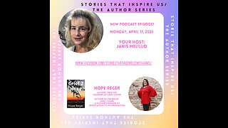 Stories That Inspire Us / The Author Series with Hope Reger - 04.17.23