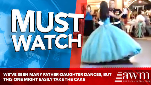 We’ve Seen Many Father-Daughter Dances, But This One Might Easily Take The Cake