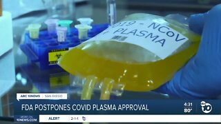 FDA postpones COVID plasma approval