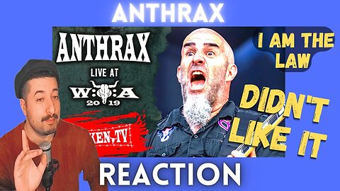 DIDN'T LIKE IT - Anthrax - I Am the Law - Live at Wacken Open Air 2019 Reaction