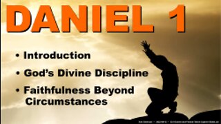 Daniel and Friends (Daniel 1)