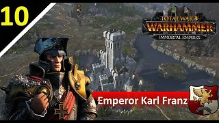 Surrounded On All Fronts l Reikland Immortal Empires [UC] Part 10