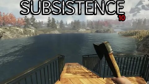 Preparing for the Fortress Raid - Subsistence E71
