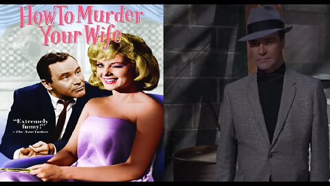 Highly Recommended Movie - How to Murder Your Wife Starring Jack Lemmon - A 60s #MGTOW Story