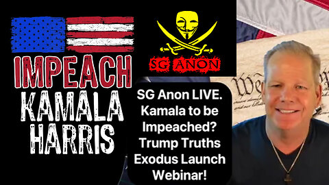 SG Anon Situation Update - Impeach Kamala Harris