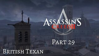 Assassin's Creed II - Pt 29