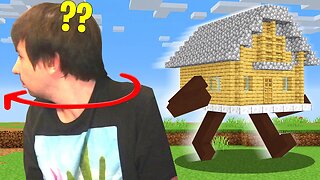 Moving My Friend's House Everytime He Looks Away.. (Minecraft)