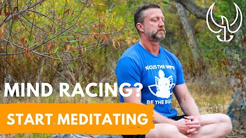How to Stop Your Racing Mind and Start Meditating