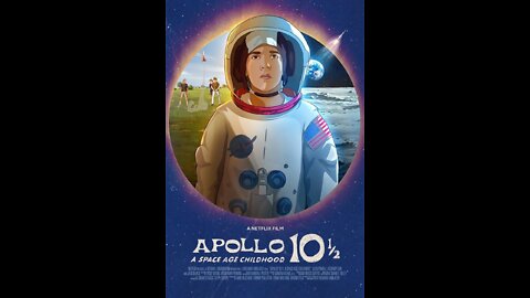 Apollo 10 1/2 - Movie Review
