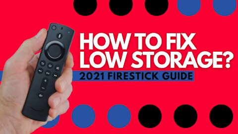 QUICK AND EASY STEPS TO FIX LOW STORAGE ON FIRESTICK! - 2023 GUIDE