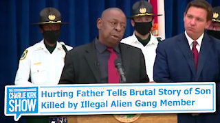 Hurting Father Tells Brutal Story of Son Killed by Illegal Alien Gang Member