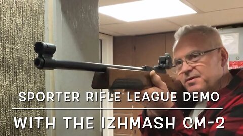 Sporter rifle league demonstration with the Izhmash CM-2 target 22lr rifle. Eley target ammo