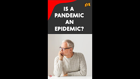 What Is The Difference Between Endemic, Epidemic And Pandemic? *