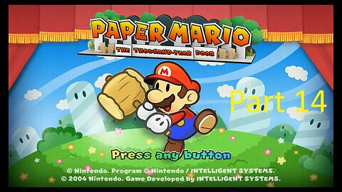 Paper Mario The Thousand-Year Door Final Playthrough Part 14