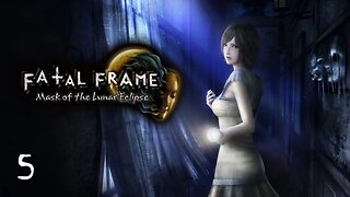 Fatal Frame Mask of the Lunar Eclipse [PS5] Part 5 - First playthrough