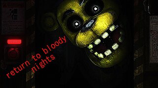 return to bloody night-part 1