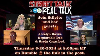 Replay of Street Talk with Stiletto 6-20-2024