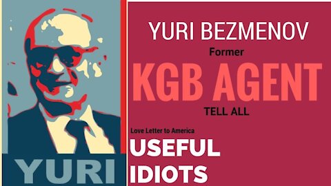 FASCINATING - KGB Defector Yuri Bezmenov reveals Russian Subversion Tactics - Full Interview