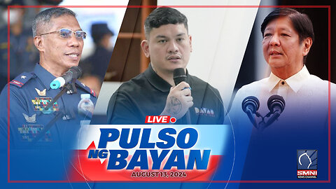 LIVE: Pulso ng Bayan kasama sina Admar Vilando at Jade Calabroso | Agosto 13, 2024