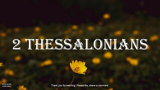 2 Thessalonians - Read Along Audio Bible
